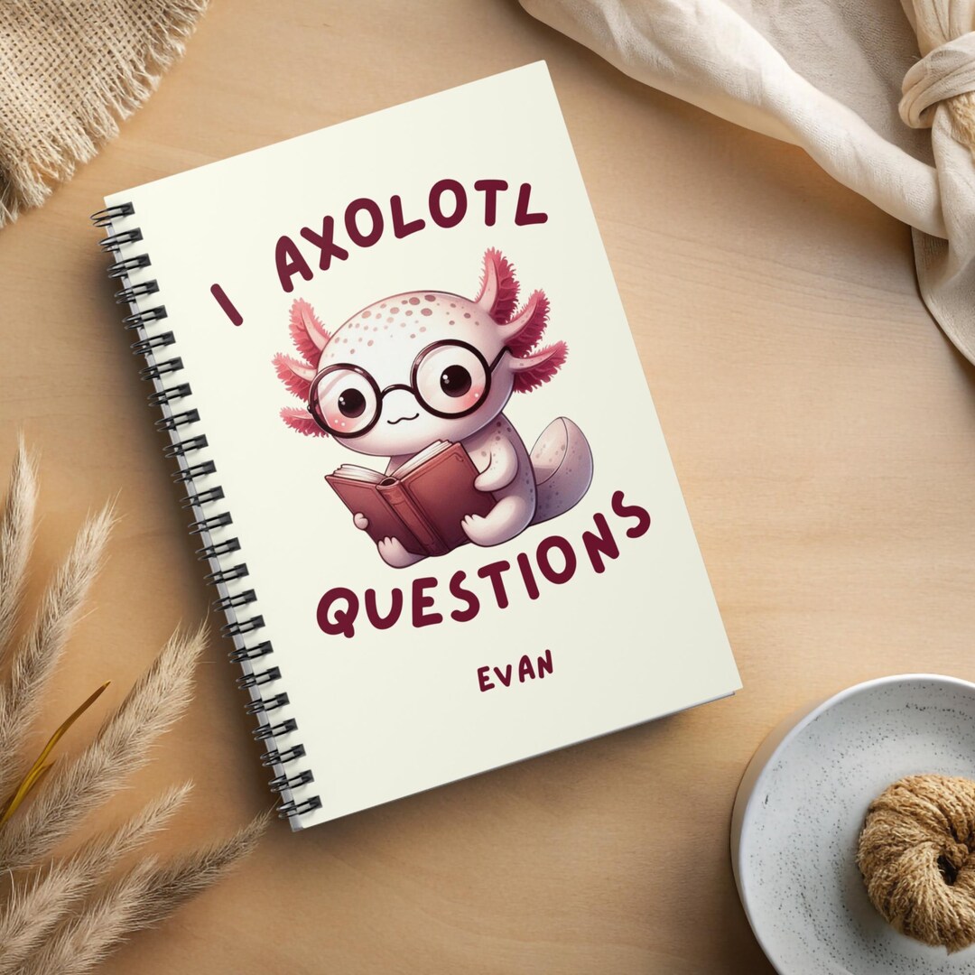 I Axolotl Questions Custom Kid Notebook Journal for Kids School ...