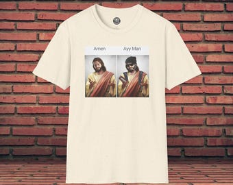 Grappig shirt | Jezus T-shirt | Amen | Ayy Man |  T-shirt met Meme-afbeelding | Aanstootgevende grap | Jezus Christus | Sarcastisch shirt | Gagcadeau voor Christian