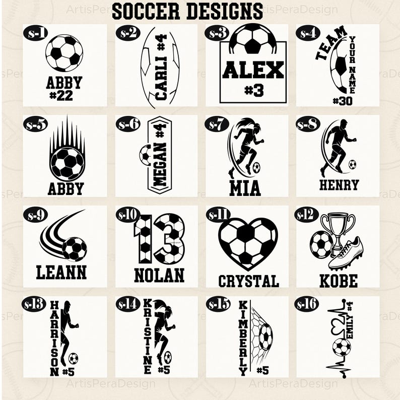 May include: A collection of soccer-themed designs in black and white. Each design features a soccer ball with names, numbers, and player silhouettes. The designs include names like Abby, Alex, Mia, and Kobe, with numbers like #22 and #3.