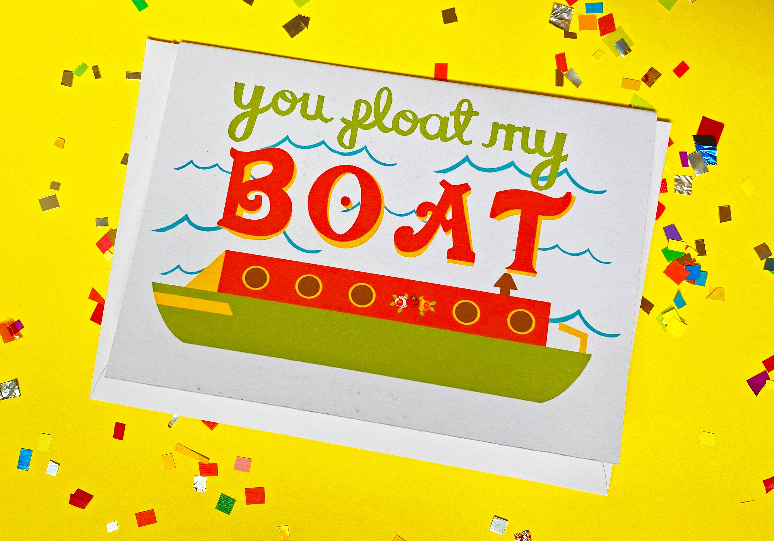You Float My Boat Greeting Card Friendship Birthday Love Etsy