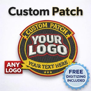Puede incluir: Parche personalizado bordado con el texto "Custom Patch" en la parte superior. El parche presenta un diseño circular con espacio para un logotipo y texto. Incluye un rectángulo rojo con "ANY LOGO" y una insignia azul que dice "FREE DIGITIZING INCLUDED".