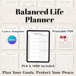 May include: A digital planner with the text "Balanced Life Planner." The image includes templates for various planning needs, such as a weekly planner, bill tracker, and weight loss tracker. The planner is available as a Canva template and a printable PDF.