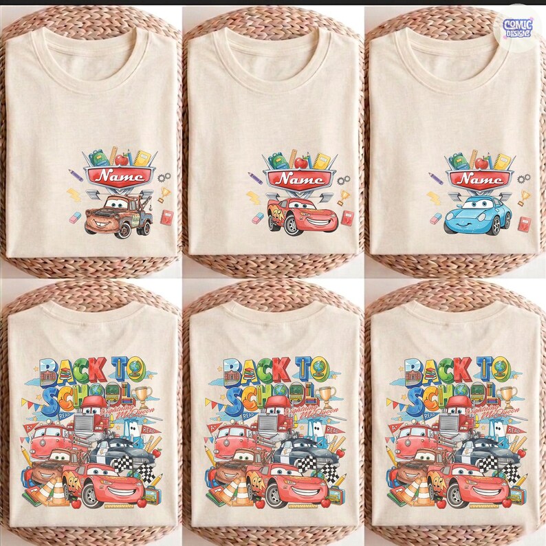 May include: A collection of beige t-shirts featuring Disney Cars characters. The top row shows individual characters with school supplies and a name banner. The bottom row displays a large graphic with multiple cars and the text Back To School.