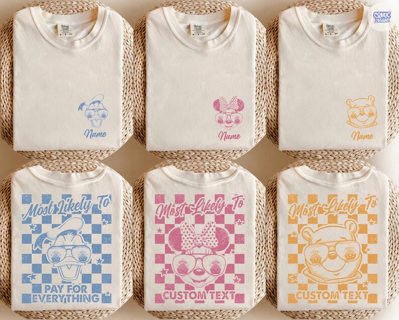May include: Six off-white t-shirts with cartoon character designs. The top row features characters with the word "Name" below. The bottom row has the text "Most Likely To" and "Pay For Everything" or "Custom Text".