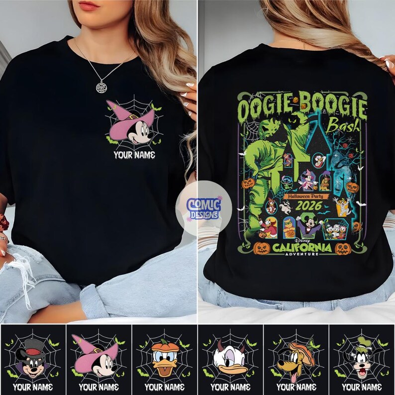 May include: Black t-shirt featuring a Minnie Mouse witch design with the text "YOUR NAME" and a "Comic Designs" logo. The back of the shirt has a "Oogie Boogie Bash" design with Disney characters and the text "Halloween Party 2026, California Adventure".