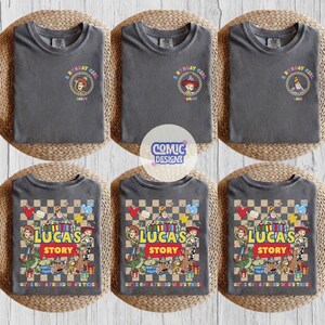 May include: Six grey t-shirts with cartoon graphics. Three shirts say "Birthday Girl" with a character image and "Daddy", "Tommy", and "Luca" below. The other three shirts say "Lucas Story" with cartoon characters and the phrase "You've Got a Friend in Me".