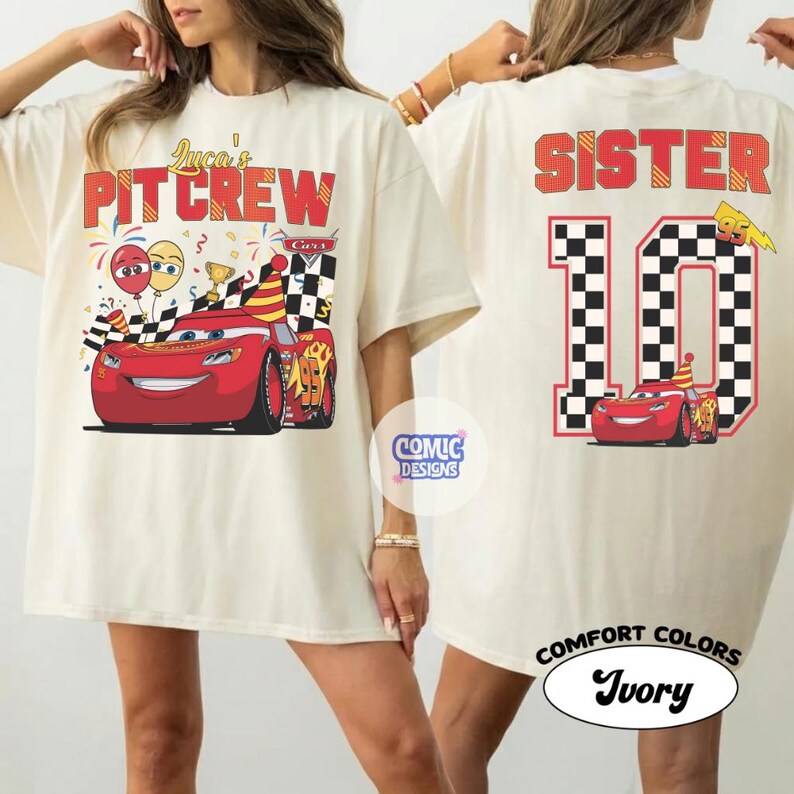 May include: Ivory-colored t-shirts with front and back graphics. The front features text "Luca's Pit Crew" and a red race car. The back says "Sister 10" with a checkered number 10 and a matching car graphic.