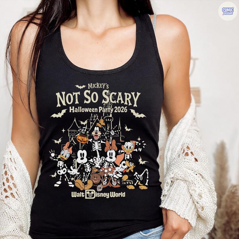 May include: Black tank top featuring a Halloween design with Mickey Mouse and friends as skeletons. The text reads "Mickey's Not So Scary Halloween Party 2026" and "Walt Disney World". Bats and a haunted house are also featured.