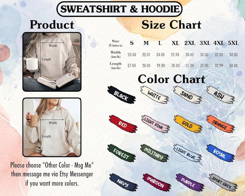 Puede incluir: Una tabla de tallas y colores para sudaderas y sudaderas con capucha. La tabla incluye medidas en pulgadas, desde la S hasta la 5XL. Una tabla de colores muestra varias opciones, incluyendo negro, blanco, rojo y m&aacute;s. El texto en la imagen dice: "Please choose "Other Color - Msg Me" then message me via Etsy Messenger if you want more colors."