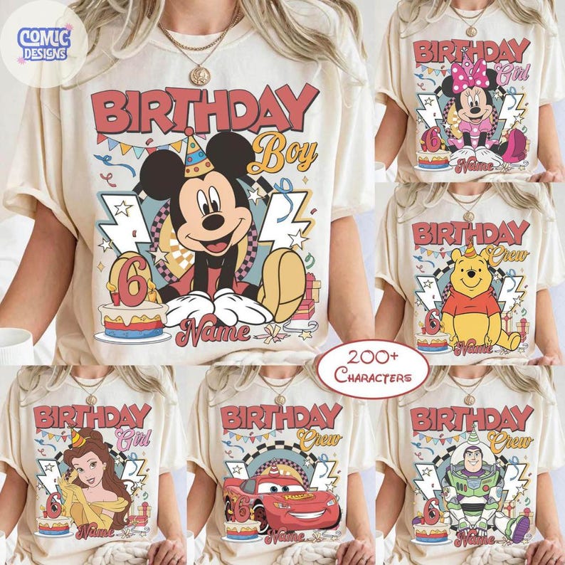May include: Cream-colored t-shirts with various Disney character designs for birthdays. Designs include Mickey Mouse, Minnie Mouse, Winnie the Pooh, Belle, Lightning McQueen, and Buzz Lightyear. Each shirt features the text "Birthday" and "Name".