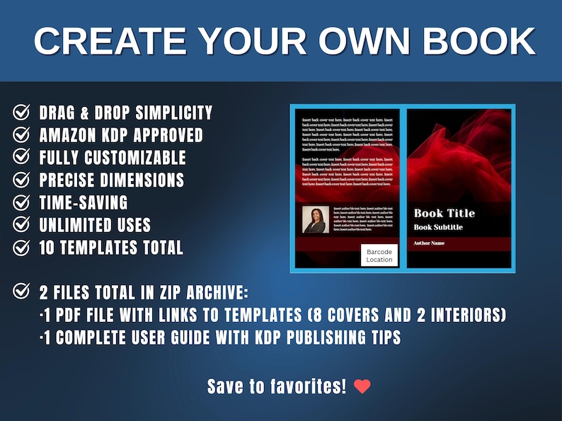 May include: Image promoting book creation. Text reads "CREATE YOUR OWN BOOK" with bullet points: Drag & Drop Simplicity, Amazon KDP Approved, Fully Customizable, Precise Dimensions, Time-Saving, Unlimited Uses, 10 Templates Total. Includes book cover examples.
