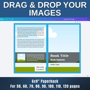May include: A digital design template for a 6x9 inch paperback book cover. The design includes placeholders for text, images, and a barcode. The text "DRAG & DROP YOUR IMAGES" is at the top. The template is for books with 50 to 120 pages.