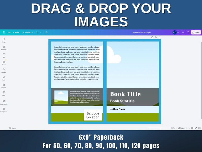 May include: A digital design template for a 6x9 inch paperback book cover. The design includes placeholders for text, images, and a barcode. The text "DRAG & DROP YOUR IMAGES" is at the top. The template is for books with 50 to 120 pages.