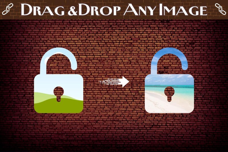 May include: An illustration of an open padlock with a green grassy landscape inside. An arrow points to the right, where another open padlock is shown with a beach scene inside. The text "DRAG & DROP ANY IMAGE" is at the top of the image.