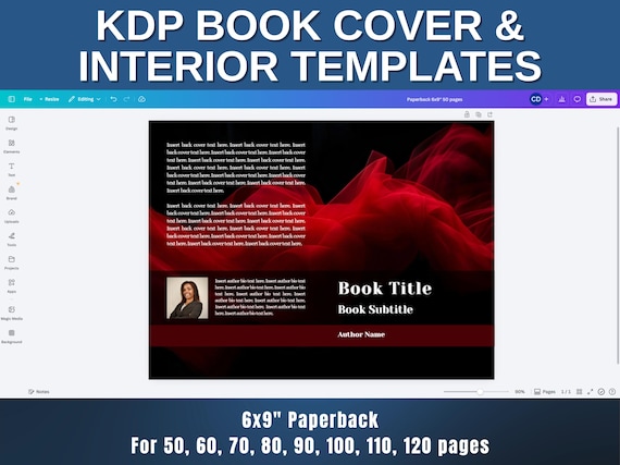 6x9" Paperback KDP Book Cover & Interior Templates Canva | 50, 60, 70, 80, 90, 100, 110, 120 pages | Book Interior Layout | Self Publishing