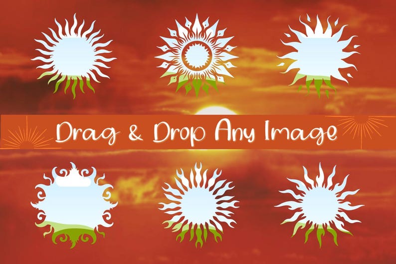 May include: Six white sun designs with various styles and green accents are displayed against a sunset background. The text "Drag & Drop Any Image" is written across the center in white. The overall theme is related to design elements.