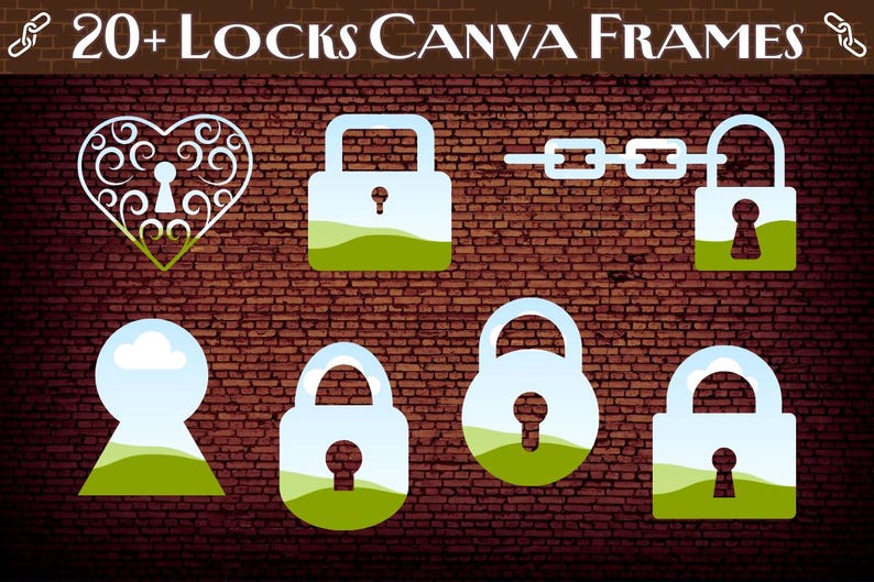 May include: A set of 20+ lock-themed Canva frames. The frames feature various lock designs, including a heart-shaped lock with a keyhole, a padlock with a chain, and a keyhole with a cloud and a landscape.