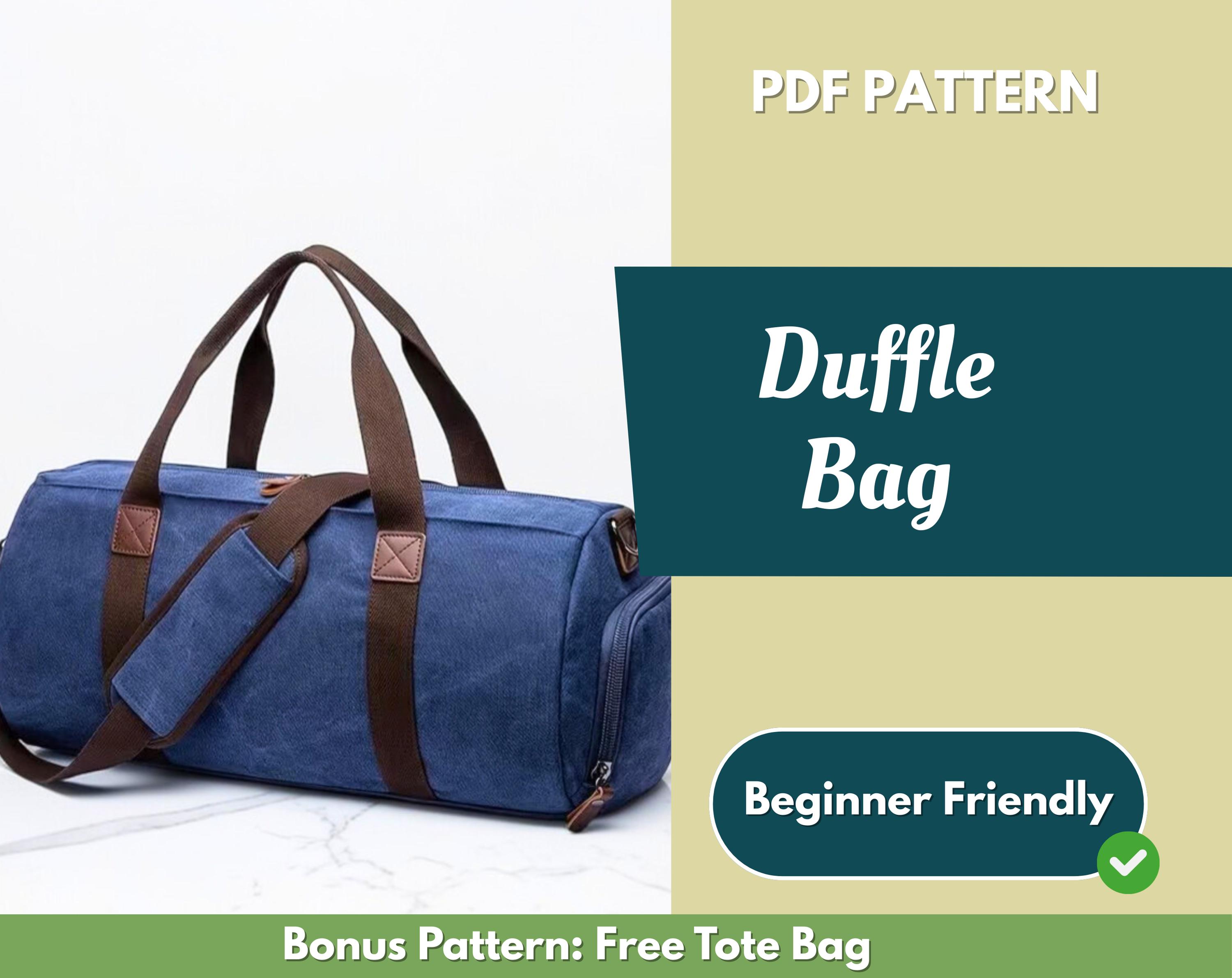 Duffle Bag Sewing Pattern | Travel Bag Pattern | Beginner Pattern | Bag ...