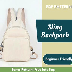 Op de afbeelding: Een crèmekleurige sling-rugzak met een voorvak en verstelbare bandjes. De tas heeft een ritssluiting en een klein metalen accent. Tekst op de afbeelding luidt "Sling Backpack" en "Beginner Friendly".