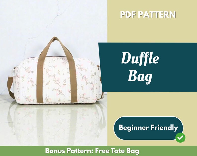Duffle Bag Sewing Pattern | Travel Bag Pattern | Beginner Pattern | Bag ...
