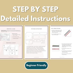 K&ouml;nnte beinhalten: Ein digitales Dokument mit dem Titel STEP BY STEP Detailed Instructions, das drei Seiten mit Schnittmustern enth&auml;lt. Die Seiten umfassen eine Druckanleitung, ein Schnittmusterinventar mit nummerierten Formen und N&auml;hschritte mit Diagrammen. Unten befindet sich ein Beginner Friendly-Button.