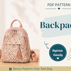 May include: A quilted backpack with a geometric pattern in shades of pink and tan, featuring a top handle, two shoulder straps, and a front zipper pocket with a tassel pull. Text includes PDF PATTERN, Backpack, Beginner Friendly, and Bonus Pattern: Free Tote Bag.