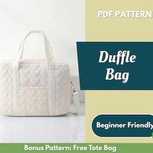 Duffle Bag Sewing Pattern | Travel Bag Pattern | Beginner Pattern | Bag Pattern | Sewing Pattern | PDF Sewing Pattern | Large Bag Pattern