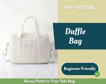 Duffle Bag Sewing Pattern | Travel Bag Pattern | Beginner Pattern | Bag Pattern | Sewing Pattern | PDF Sewing Pattern | Large Bag Pattern