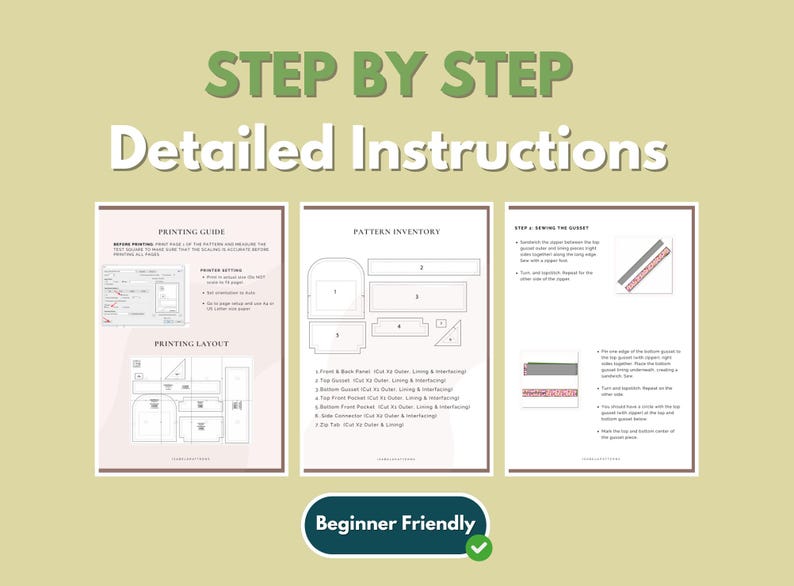 May include: Step-by-step detailed instructions for a sewing project. The image shows three pages with detailed diagrams and text, including a printing guide, pattern inventory, and sewing steps. The words "Beginner Friendly" are displayed.