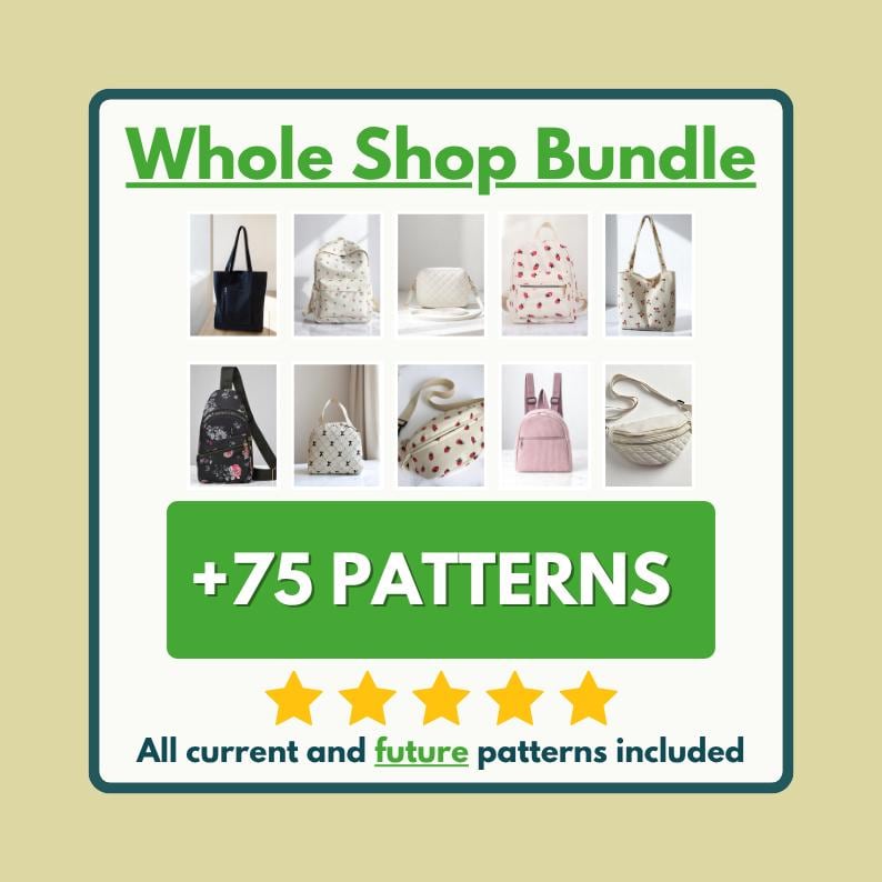 May include: A digital graphic titled Whole Shop Bundle featuring ten small images of various bags including backpacks, totes, and crossbody bags with different prints. The text +75 PATTERNS and All current and future patterns included is visible.