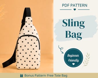 Sling Bag Sewing Pattern | Sling Bag Pattern | Beginner Pattern | Bag Pattern | Sewing Pattern | PDF Sewing Pattern | Easy Sling Bag Pattern
