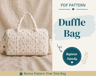 Duffle Bag Sewing Pattern | Travel Bag Pattern | Beginner Pattern | Bag Pattern | Sewing Pattern | PDF Sewing Pattern | Large Bag Pattern