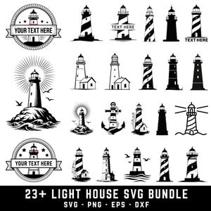 Può includere: Una collezione di disegni di fari in bianco e nero, tra cui silhouette, illustrazioni dettagliate ed emblemi circolari con testo. L'immagine include il testo "YOUR TEXT HERE" e "23+ LIGHT HOUSE SVG BUNDLE".