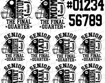 Senior Football Mom 2026 Svg Bundle, The Final Quarter, Football Mom Svg, Class of 2026 Svg, Senior Football Mom,  Senior Football Mom Shirt