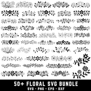 May include: A collection of 50+ floral SVG designs in black and white. The designs include various flowers, leaves, and vines, perfect for crafting projects. The text at the bottom reads "50+ FLORAL SVG BUNDLE" with file type options.