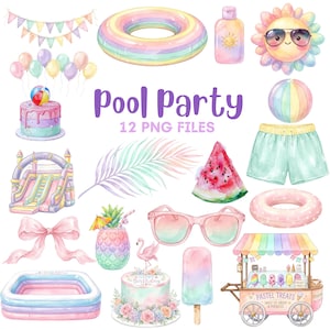 Puede incluir: Ilustraciones en acuarela de artículos para fiestas en la piscina, que incluyen un flotador inflable arcoíris, gafas de sol, un sol con gafas de sol, una pelota de playa, pantalones cortos, un pastel y un helado. También se incluye el texto "Pool Party" y "12 PNG FILES".