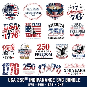 USA 250th Anniversary SVG Bundle,  America 250 Years 1776–2026,We The People svg,  independence Day, Patriotic Svg ,