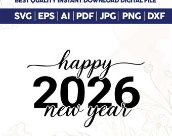 New Years 2026 SVG PNG, New Year Png, Trendy New Years Eve Svg, Happy New Year Shirt svg, silhouetbestanden, Cricut Cut-bestand