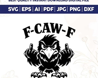 Cuervo F-Caw-F Adulto SVG PNG, Cuervo Divertido Svg, Diseño Divertido de Camiseta Sarcástica, Pollo Gritón Divertido Png, Archivos Cricut