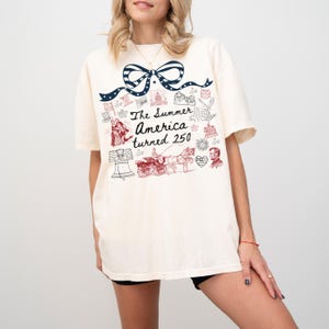 The Summer America Turned 250 Shirt | USA 250th Anniversary Tee | 1776–2026 Patriotic Graphic | Fourth of July Semiquincentennial Shirt