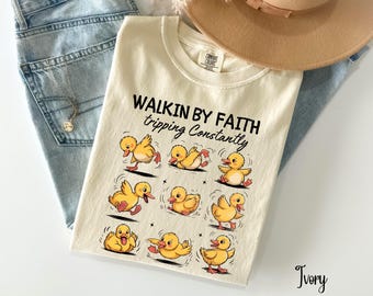 Comfort Colors Walking by Faith Tripping Constantly, Funny Christian tshirt, Religious Tee,  Funny Christian Goose Duck Shirt, Faith Humor