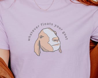 Camiseta con estampado "Whatever Floats Your Goat Tee Comfort Colors", camiseta con juego de palabras divertido sobre animales de granja