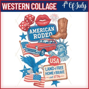 Western collage 4th of July PNG, Independence Day PNG, Patriotic Shirt Design, Western Sublimation Design, Funny USA Shirt, Trending Design