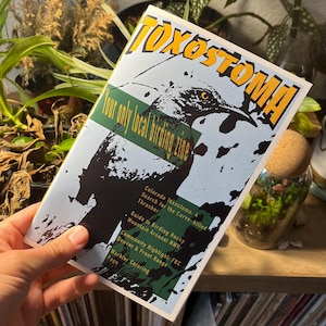 Toxostoma Zine Volume 1 (physical)