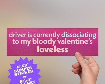 My Bloody Valentine Bumper Sticker/Magnet: Shoegaze Car Accessory