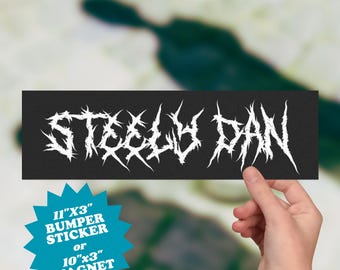 Pegatina para parachoques o imán para coche con fuente de death metal de Steely Dan