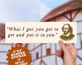 Shakespeare Red Hot Chili Peppers Bumper Sticker: Funny Lyric Parody