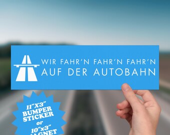Wir Fahr'n Autobahn pegatina para parachoques / calcomanía de carretera de música electrónica