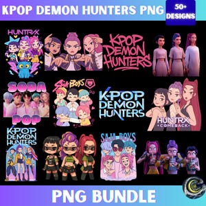 May include: A collection of KPOP Demon Hunters PNG designs. The image features various illustrations of K-pop-themed characters and groups, with text overlays including "HUNTRAX", "SODA POP", and "SAJA BOYS". The designs are in vibrant colors and include the text "PNG BUNDLE".