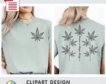Have a dope  day. Stoner Hidden Message: Trandy LineArt Design. Black and White. T-Shirt Design. DTF Printing. PNG (Digital Download)